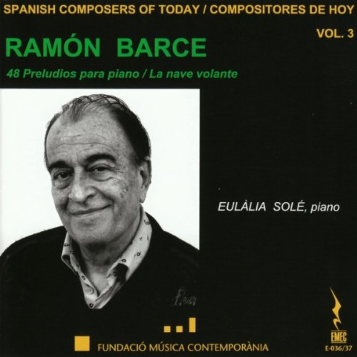 Ramon Barce-Spanish Composers Of Today Vol.3