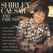 Caesar, Shirley and Friends