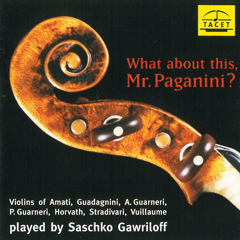 What About This, Mr. Paganini (Gawriloff)