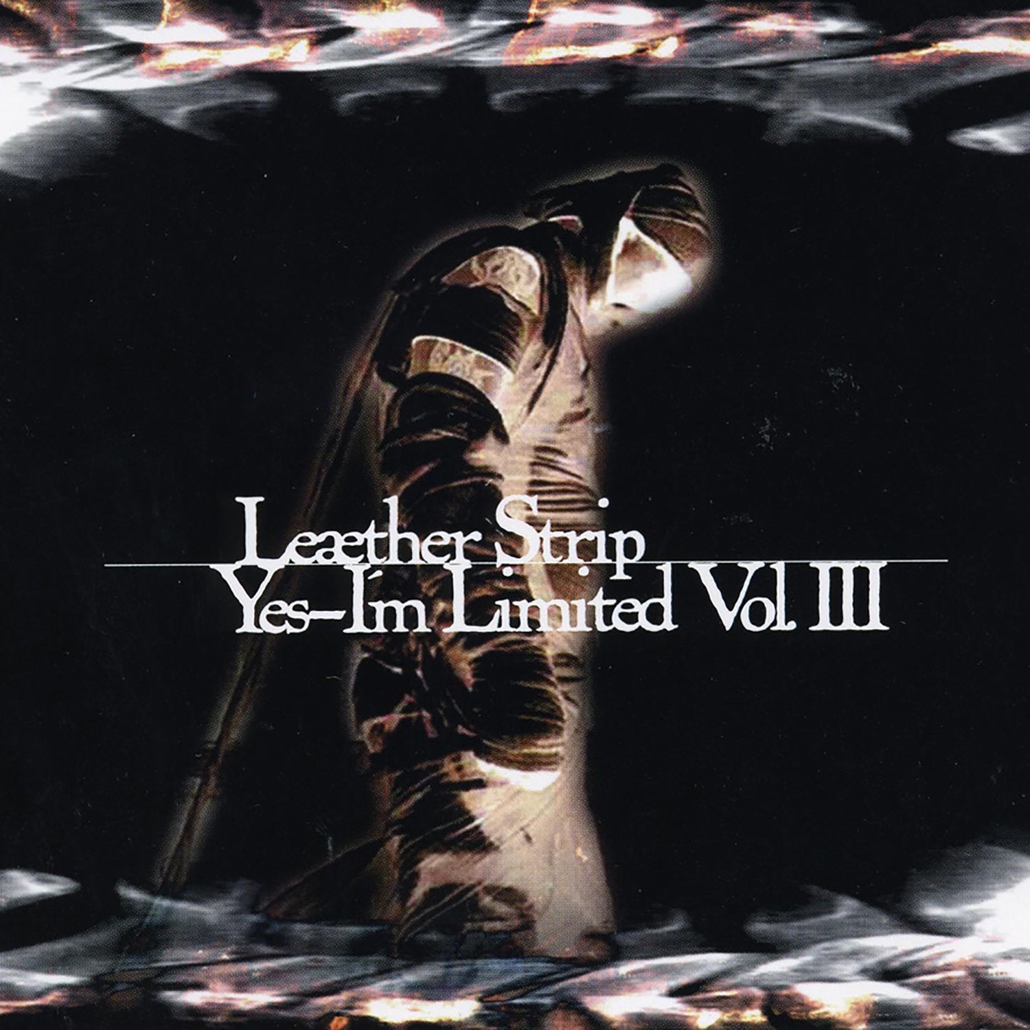 Yes, I'm Limited Vol. Iii