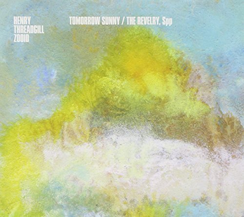 Tomorrow sunny/The revelry, SPP