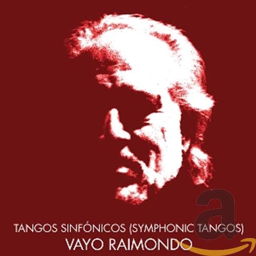 Tangos Sinfonicos (Symphonic Tangos)
