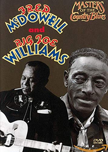 Fred Mcdowell & Joe Williams - Masters of the Country Blues