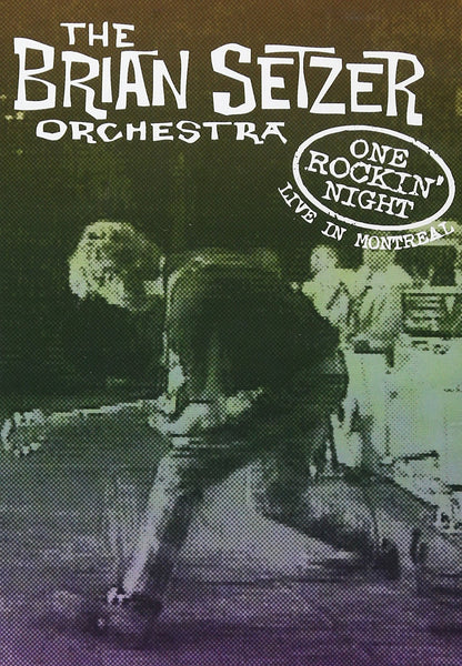 The Brian Setzer Orchestra: One Rockin' Night