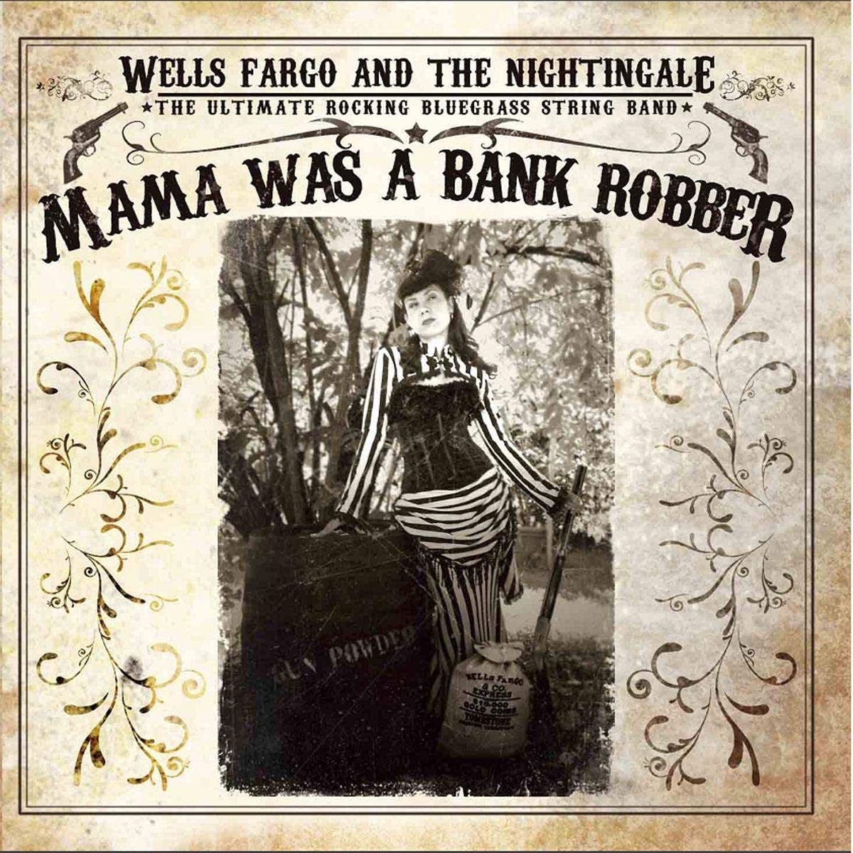 Mama Was A Bank Robber