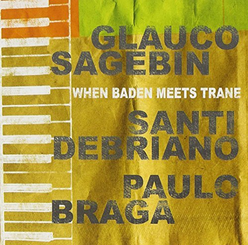 When Baden Meets Trane