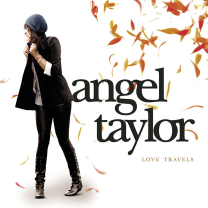 Angel Taylor-Love Travels