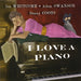 I Love a Piano
