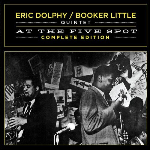 At the Five Spot: Complete edition