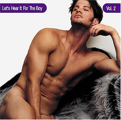 v.2 lets hear it for the boy (2cd)