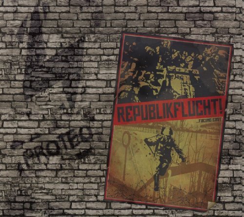 Republikflucht! Facing East