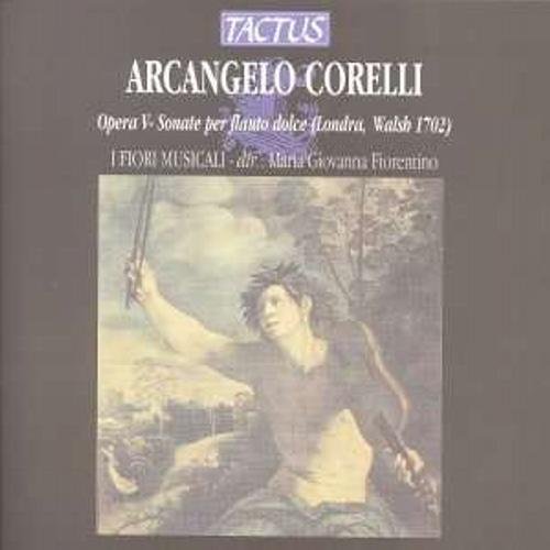 Arcangelo Corelli: Opera V - Sonate Per Flauto Dolce