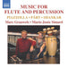 Music for Flute and Percussion (Grauwels, Simard)