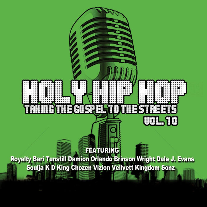 Holy Hip Hop Volume 10