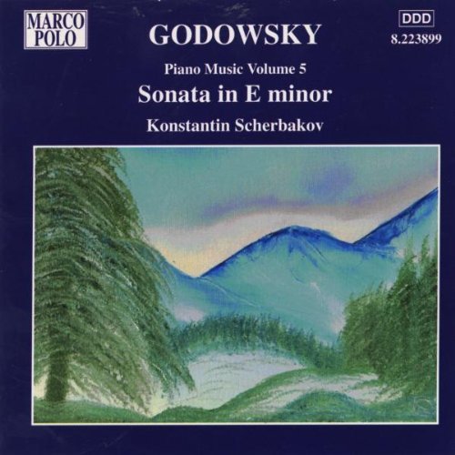 Piano Music Volume 5 - Sonata in E minor - GODOWSKY