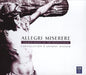 Allegri Miserere: Sacred Music of the Renaissance