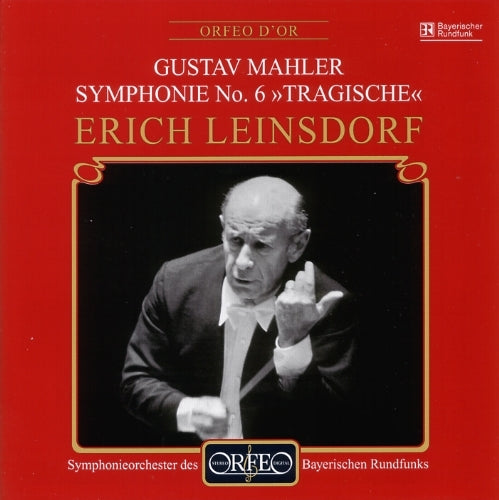 Symphony No. 6 (Bavarian Radio So, Leinsdorf)
