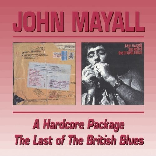 A Hard Core Package/The Last Of The British Blues
