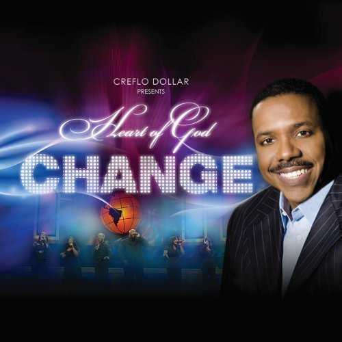 Creflo Dollar-Change