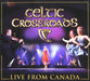 Celtic Crossroads: Live From Canada