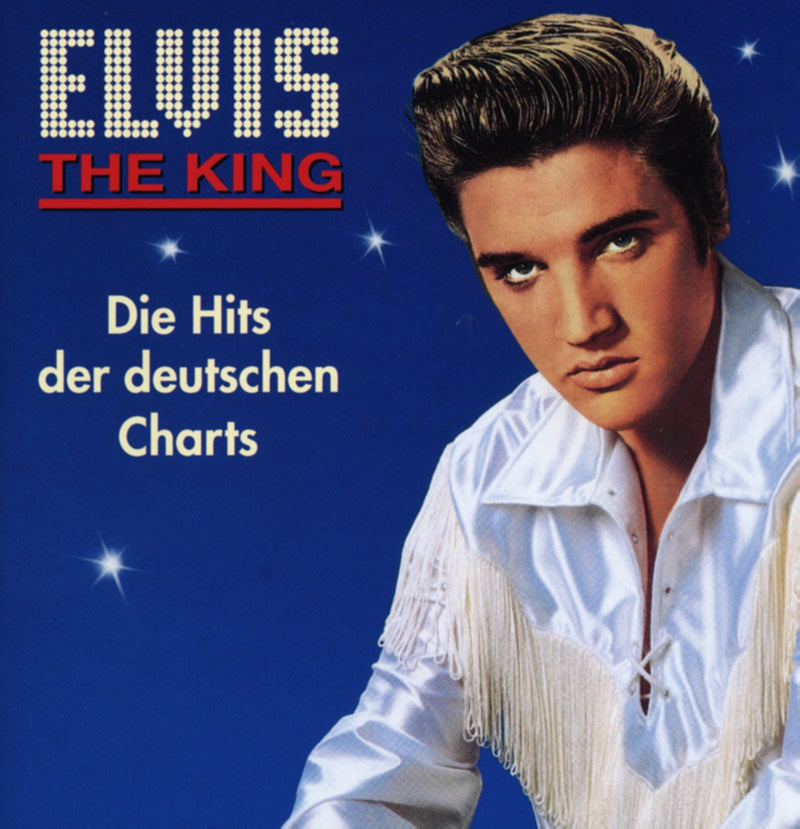 Elvis the King - Die Hits Der Deutschen Charts