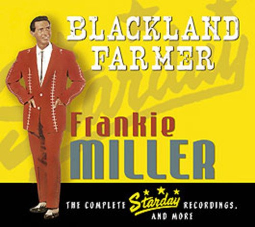 Blackland Farmer-the Complete Starday Recordings