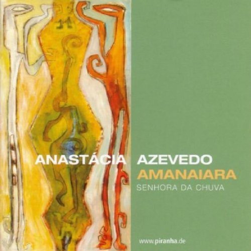Amanaiara - Senhora Da Chuva