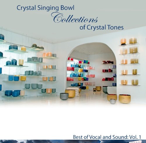 Crystal Bowls Collection of Crystal Tones