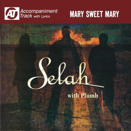 Mary Sweet Mary Accompaniment Track
