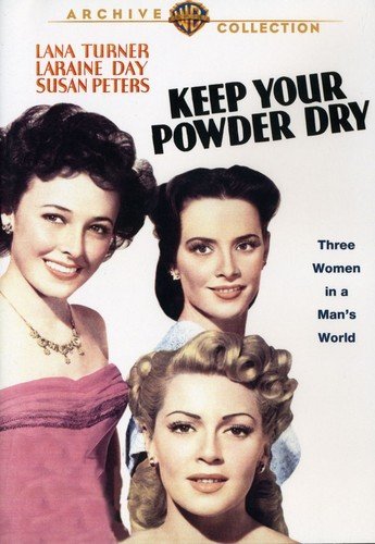 Keep Your Powder Dry