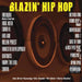 Blazin Hip Hop  explicit_lyrics