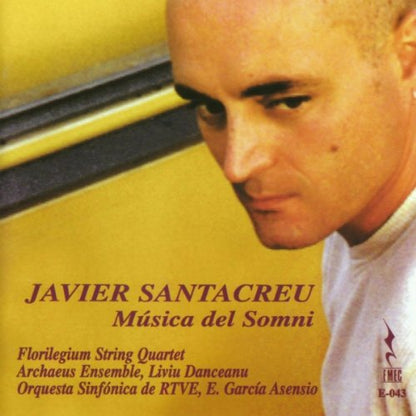 Javier Santacreu-Musica Del Somni
