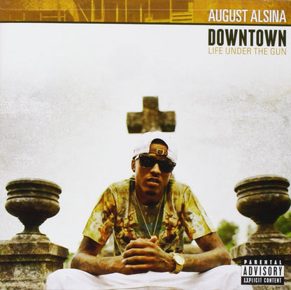 Downtown: Life Under The Gun  explicit_lyrics