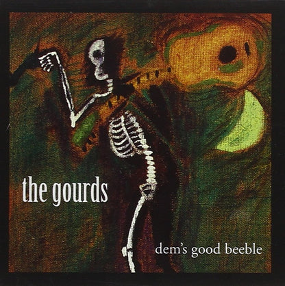 Gourds-Dem`S Good Beeble