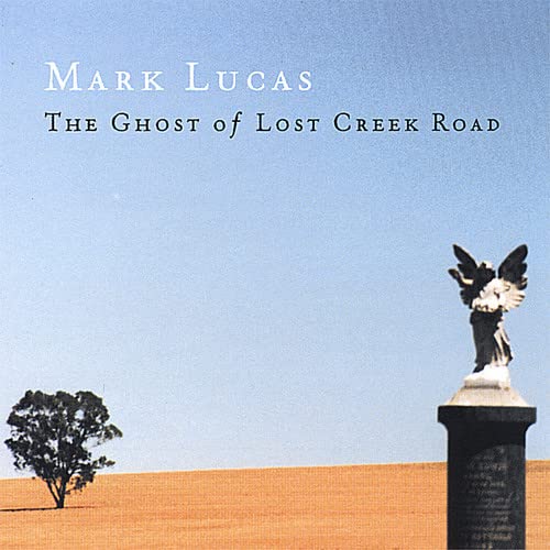 Ghost of Lost Creek Road