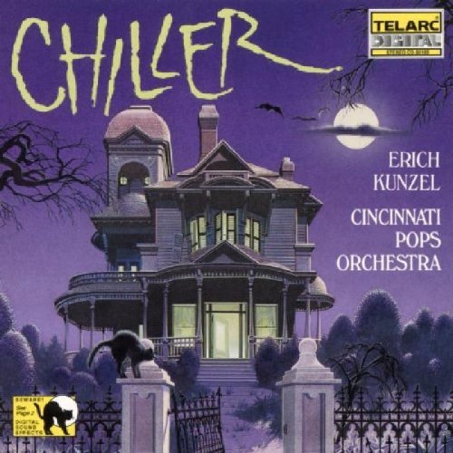 Chiller (Kunzel, Cincinnati Pops Orchestra)