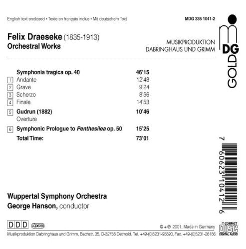 Draeseke: Symphonia tragica, Op. 40 / Gudrun, Overture / Penthesilea, Symphonic Prologue, Op. 50
