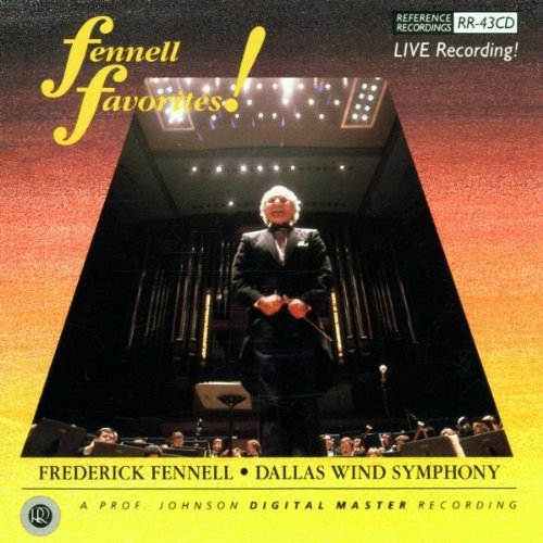 Fennell Favorites (Dallas Wind Symphony)