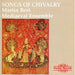 Songs of Chivalry - Medieval Songs and Dances (Best)