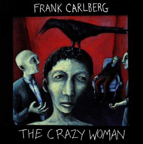 The Crazy Woman