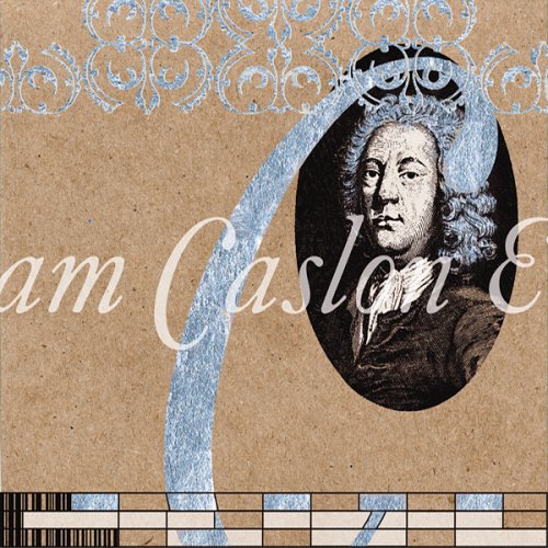 William Caslon Experience