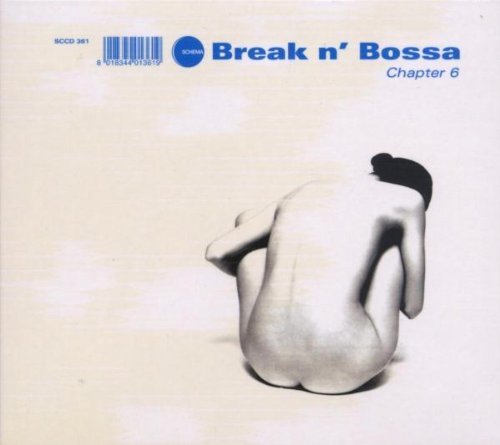 Break 'N' Bossa Chapter 6