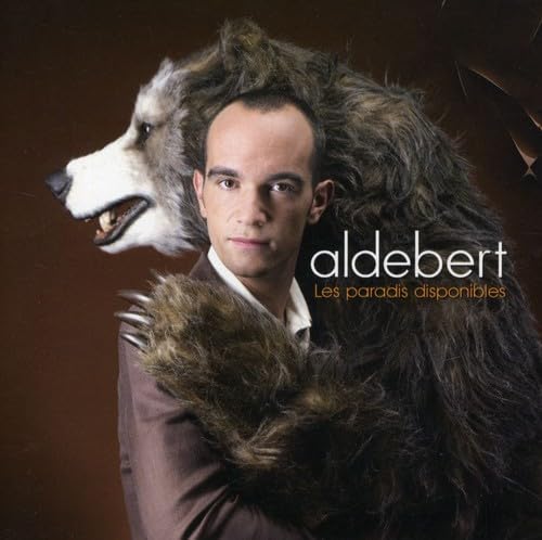 Aldebert-Les Paradis Disponibles