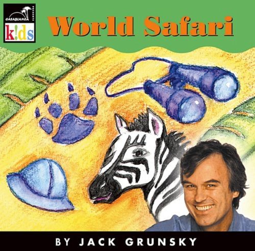Jack Grunsky-World Safari