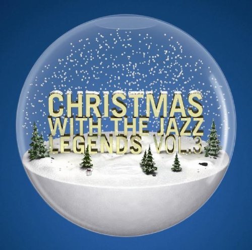 Christmas With the Jazz Legends Vol. 3