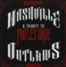 Nashville Outlaws: A Tribute T