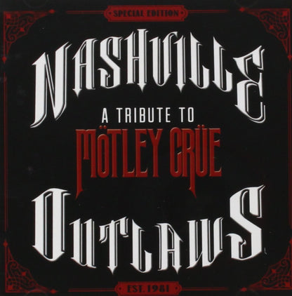 Nashville Outlaws: A Tribute T