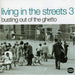 Living in the Streets, Vol. 3