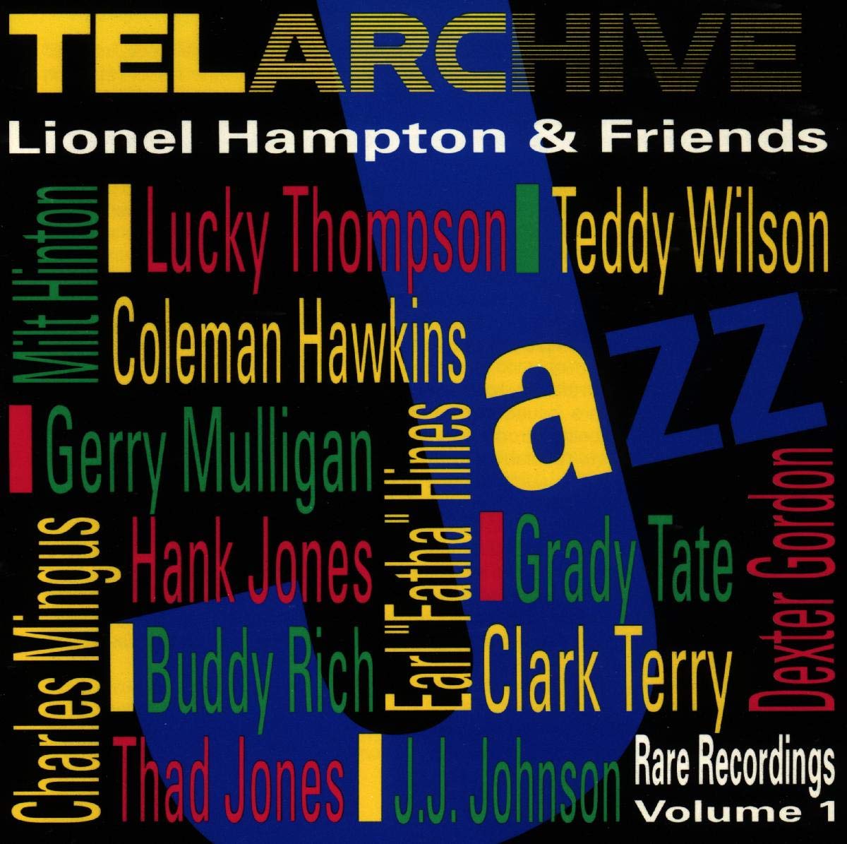 Lionel Hampton & Friends: Rare Recordings Volume 1