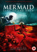 The Mermaid: Lake of the Dead